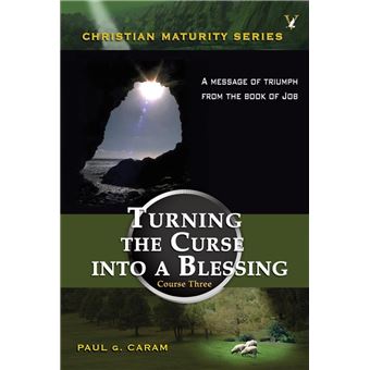 Turning the Curse into a Blessing - 1