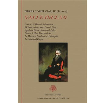 Cenizas. El Marqués de Bradomín. El Yermo de las Almas. Cara de Plata. Águila de Blasón. Romance de Lobos. Cuento de Abril. Voces de Gesta. La Marquesa Rosalinda. El Embrujado. La Cabeza del Dragón