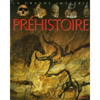 La Préhistoire - 1
