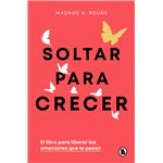 Soltar para crecer