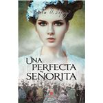 Una perfecta señorita
