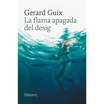 La flama apagada del desig
