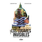 Los Lugares Invisibles
