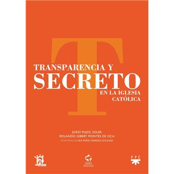 Transparencia y secreto en la Iglesia Católica