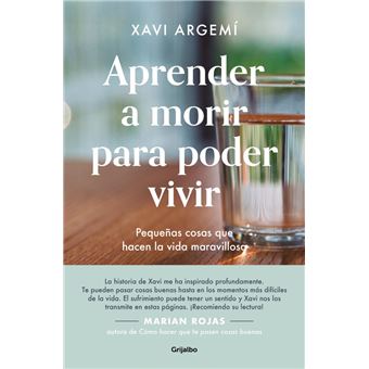Aprender a morir para poder vivir