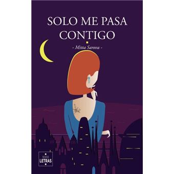 Sólo me pasa contigo