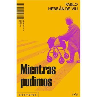 Mientras pudimos