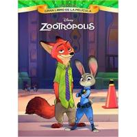 Zootrópolis. Gran libro de la película