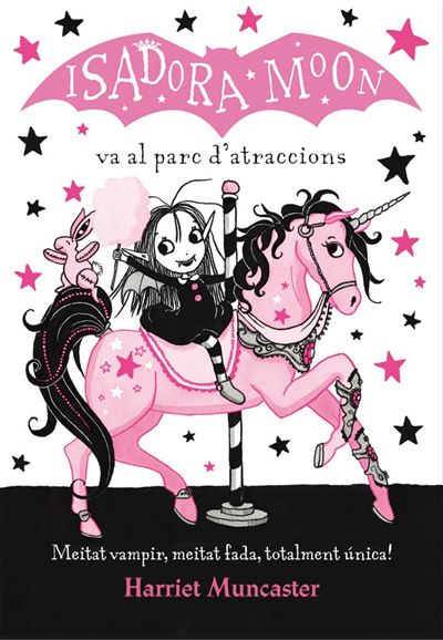 Libro La Isadora moon va al parc datraccions de harriet muncaster 7 tapa blanda datraccionla