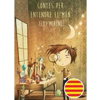 Contes per entendre el món 2
