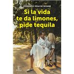 Si la vida te da limones, pide tequila