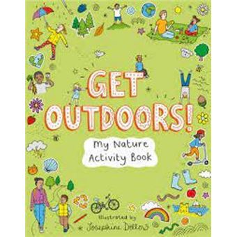 Get outdoors!