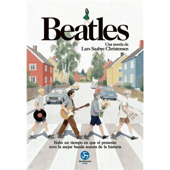 Beatles. Una novela de Lars Saabye Christensen