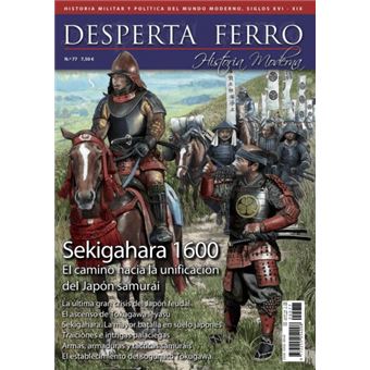 Sekigahara 1600. El camino hacia la unificación del Japón samurái