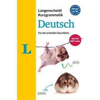 Langenscheidt Kurzgrammatik Deutsch. A1-B2