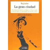 La gran ciudad