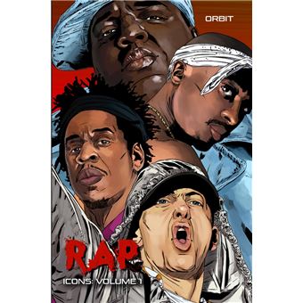 Orbit: RAP Icons: Tupac Shaur, The Notorious B.I.G., Jay-Z and Eminem - 1