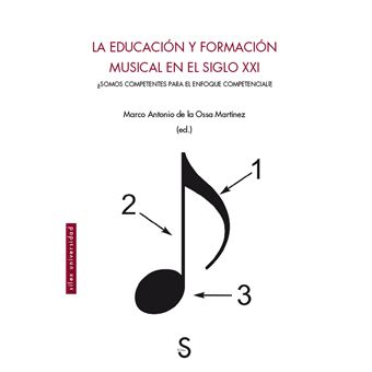 La educación y formación musical en el siglo xxi