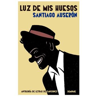 Luz de mis huesos
