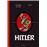 Hitler. La verdadera historia ¡de verdad! 