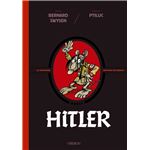 Hitler. La verdadera historia ¡de verdad! 