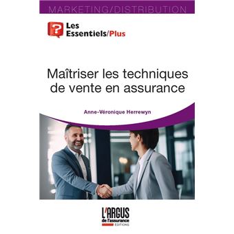 Maitriser les techniques de vente en assurance - 1
