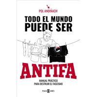 Todo el mundo puede ser antifa