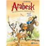 Arabesk 1 Las aventuras de un caballo en la corte
