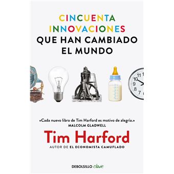 Cincuenta innovaciones que han cambiado el mundo