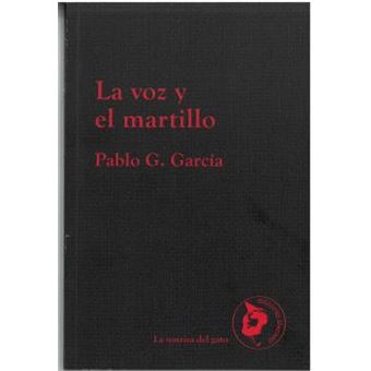 La voz y el martillo - 1