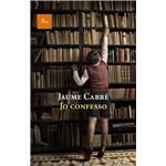 Jo confesso. Premio de la crítica narrativa catalana 2012
