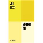 Misterio y fe (Serie ENDEBATE)
