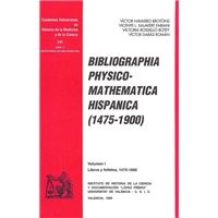 Bibliographia physico-mathematica hispanica (1475-1900)