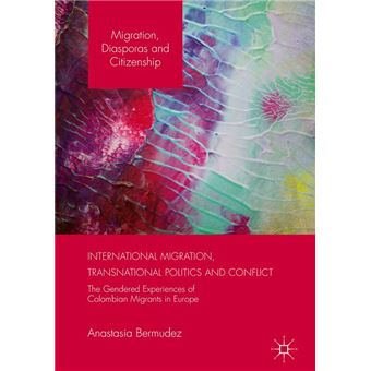 International Migration, Transnational Politics and Conflict - 1