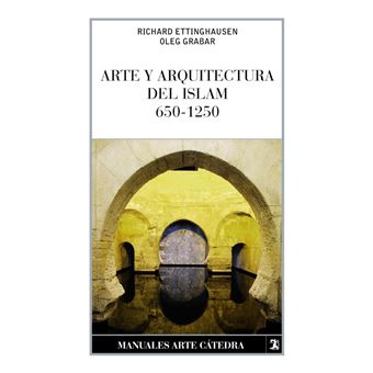 Arte y arquitectura del Islam, 650-1250