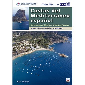 Guías Náuticas Imray. Costas del Mediterráneo español
