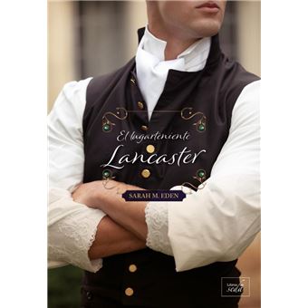 El lugarteniente Lancaster