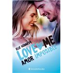 Amor imposible serie loveme 4
