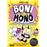 Boni vs Mono 4. Boni vs. Mono y Yo-Yo, la supersónica