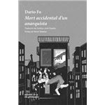 Mort accidental d'un anarquista