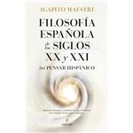 Filosofía española de los siglos XX y XXI