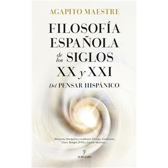 Filosofía española de los siglos XX y XXI - 1