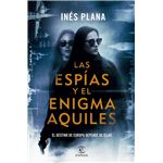 Las espías y el enigma Aquiles
