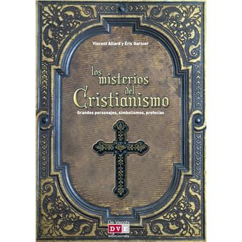 Los misterios del cristianismo - 1