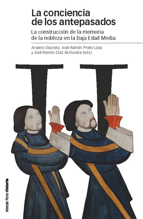 Marcial Pons Ediciones De Historia, Conciencia De Los Antepasados, La