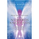 La práctica divina de los números angélicos