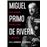 Miguel primo de rivera