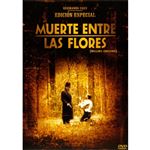 Muerte entre las flores (Ed. Especial) - DVD