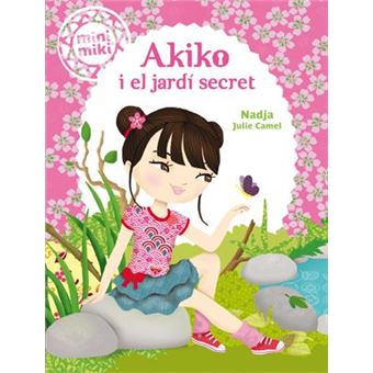 Minimiki 4 akiko i el jardi secret