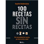 100 recetas sin recetas